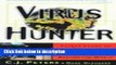 Ebook Virus Hunter: Thirty Years of Battling Hot Viruses Around the World Free Online