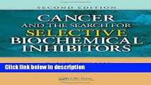Download Cancer And The Search For Selective Biochemical - 