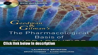 Books Goodman and Gilman s The Pharmacological Basis of Therapeutics, Twelfth Edition Full Download