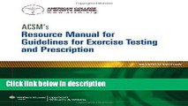 Ebook ACSM s Resource Manual for Guidelines for Exercise Testing and Prescription (Ascms Resource