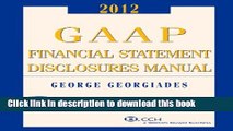 Books GAAP Financial Statement Disclosures Manual, CD-ROM (2011-2012) Free Online