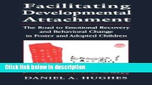 Books Facilitating Developmental Attachment: The Road to Emotional Recovery and Behavioral Change