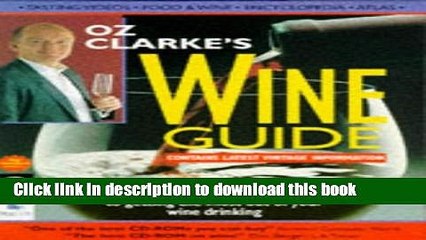 Books Oz Clarke s Wine Guide Free Online