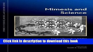 Ebook Mimesis and Science: Empirical Research on Imitation and the Mimetic Theory of Culture and