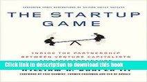 PDF  The Startup Game: Inside the Partnership between Venture Capitalists and Entrepreneurs  Online