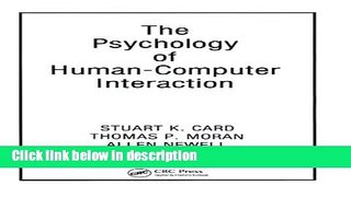 Books The Psychology of Human-Computer Interaction Free Online