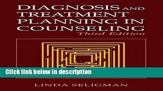 Ebook Diagnosis and Treatment Planning in Counseling Free Download
