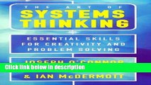 Books The Art of Systems Thinking: Essential Skills for Creativity and Problem Solving Full Online