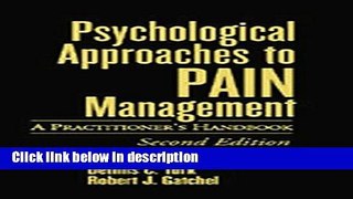 Ebook Psychological Approaches to Pain Management, Second Edition: A Practitioner s Handbook Full