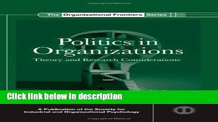 Ebook Politics in Organizations: Theory and Research Considerations (SIOP Organizational Frontiers