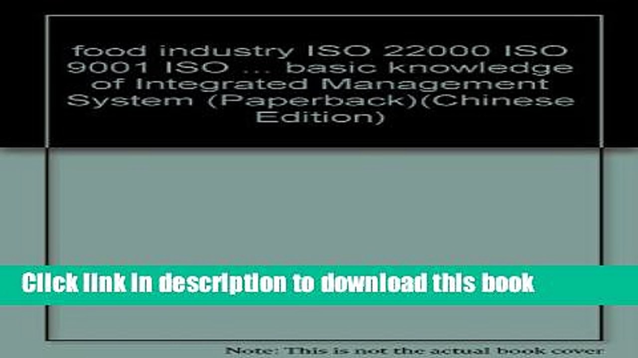 Books food industry ISO 22000 ISO 9001 ISO . basic knowledge of Integrated Management System
