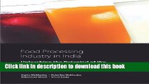 Ebook Food Processing Industry in India: Unleashing the Potential of the Non-alcoholic Beverage