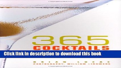 Ebook The Big Book of Cocktails: 365 Mouthwatering Mixes, Shakers and Shots Full Online