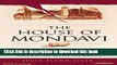 Books The House of Mondavi: The Rise and Fall of an American Wine Dynasty Full Download