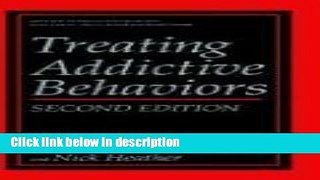 Books Treating Addictive Behaviors (Nato Science Series B:) Full Online