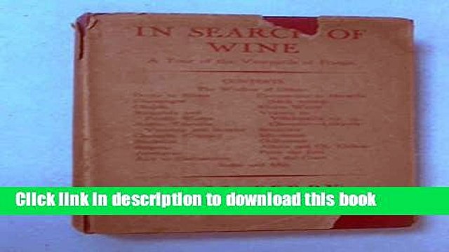 Books In search of wine: A tour of the vineyards of France, with a thought to Bacchus in