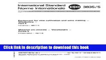 Books ISO 3835-5:1982, Equipment for vine cultivation and wine making - Vocabulary - Part 5 Free