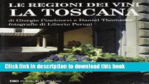 Books Le regioni dei vini: La Toscana (Italian Edition) Full Online