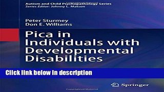 Books Pica in Individuals with Developmental Disabilities (Autism and Child Psychopathology