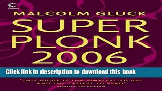 Books Superplonk 2006: The Top 1,000 Wines Full Online