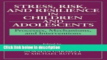 Ebook Stress, Risk, and Resilience in Children and Adolescents: Processes, Mechanisms, and