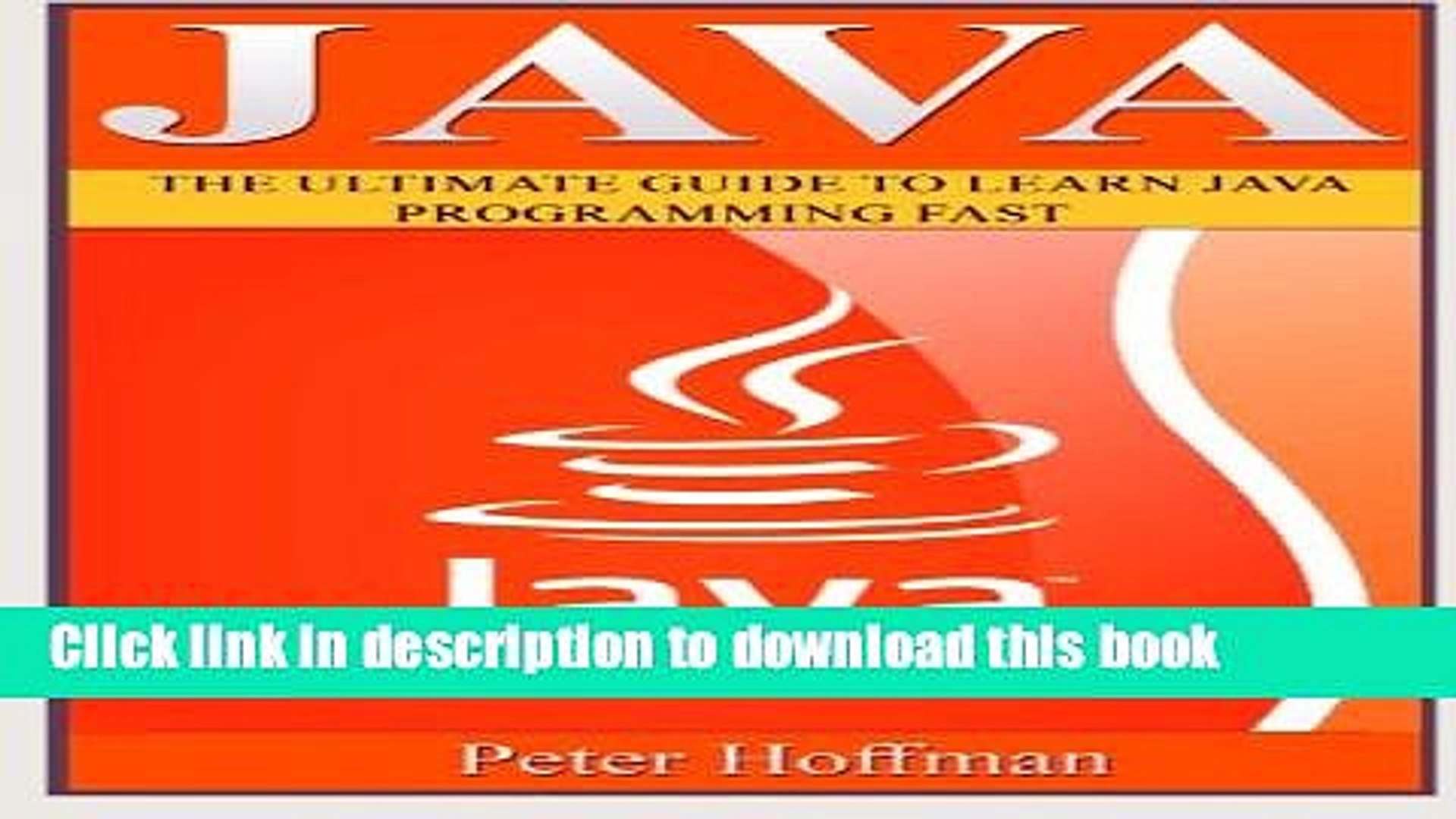 Ebook Java: The Ultimate Guide to Learn Java and SQL Programming  (Programming, Java, Database,