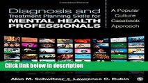 Books Diagnosis and Treatment Planning Skills for Mental Health Professionals: A Popular Culture