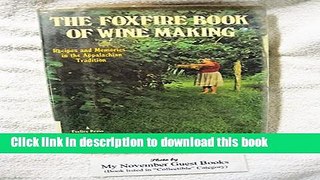Books Foxfire Book of Wine Making Free Download