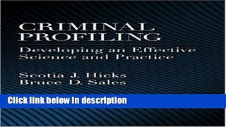 Books Criminal Profiling: Developing an Effective Science and Practice (Law and Public Policy: