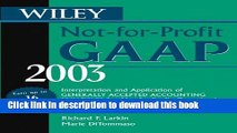 Books Wiley Not-for-Profit GAAP 2003: Interpretation and Application of Generally Accepted