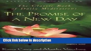 Ebook The Promise of a New Day: A Book of Daily Meditations (Hazelden Meditations) Full Online