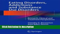 Books Eating Disorders, Addictions and Substance Use Disorders: Research, Clinical and Treatment