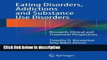 Books Eating Disorders, Addictions and Substance Use Disorders: Research, Clinical and Treatment