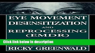 Ebook Eye Movement Desensitization Reprocessing (EMDR) in Child and Adolescent Psychotherapy Free
