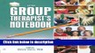 Ebook The Group Therapist s Notebook: Homework, Handouts, and Activities for Use in Psychotherapy