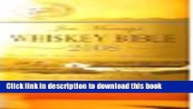 Books Jim Murray s Whisky Bible: The World s Leading Whisky Guide from the World s Foremost Whisky
