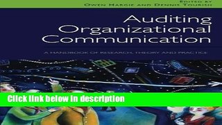 Ebook Auditing Organizational Communication: A Handbook of Research, Theory and Practice Full Online