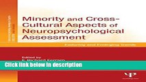 Ebook Minority and Cross-Cultural Aspects of Neuropsychological Assessment: Enduring and Emerging
