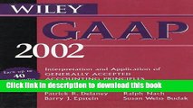 Books Wiley GAAP 2002: Interpretations and Applications of Generally Accepted Accounting