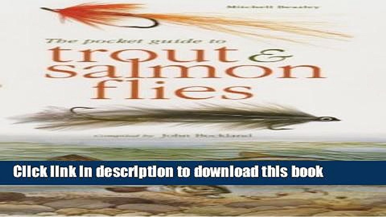 Books The Mitchell Beazley Pocket Guide to Trout and Salmon Flies (Mitchell Beazley Pocket Guides)
