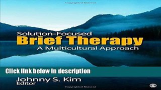 Ebook Solution-Focused Brief Therapy: A Multicultural Approach Full Online