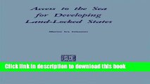 Ebook Access to the Sea for Developing Land-Locked States Full Online