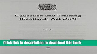 Books Education and Training (Scotland) Act 2000 Full Online