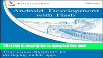 Ebook Android Development with Flash: Your visual blueprint for developing mobile apps Free Online