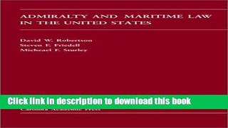 Ebook Admiralty and Maritime Law in the United States Full Download