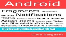 Books Android Fragments, Action Bar, Menus, Notifications and Tabs Free Online