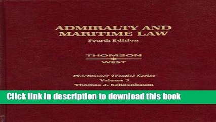 Ebook Admiralty And Maritime Law Free Online