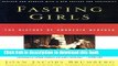 Books Fasting Girls: The History of Anorexia Nervosa Free Online KOMP