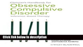 Books Clinician s Handbook for Obsessive Compulsive Disorder: Inference-Based Therapy Full Online