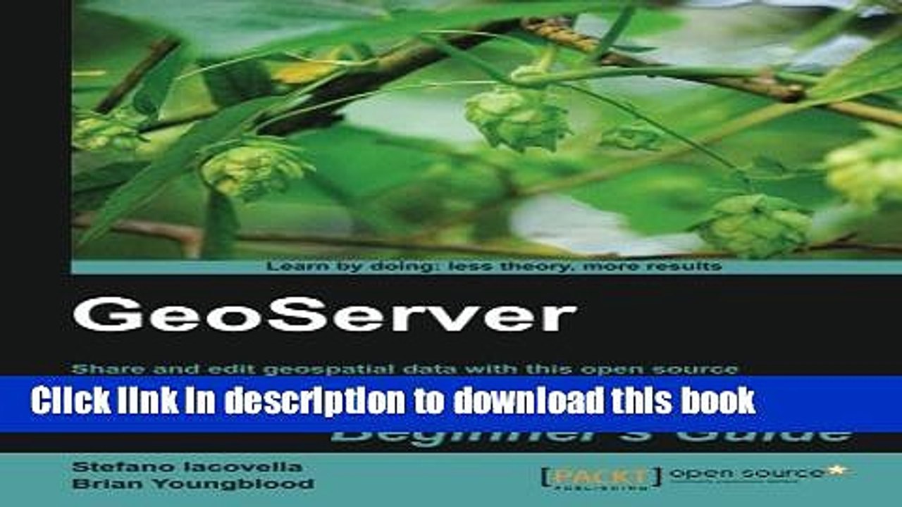 Ebook GeoServer Beginner s Guide Full Online